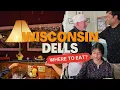 Where to Eat in Wisconsin Dells Top 2 Restaurants You Must Try