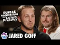 Download Lagu JARED GOFF: Sundae Conversation with Caleb Pressley