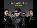 Download Lagu Five Minutes-Galau(Official Audio)