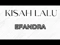 Download Lagu KISAH LALU - EFANDRA ( lirik lagu)