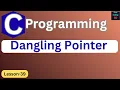 Dangling Pointer in C C Programming Tutorial C Programming for Beginners Learn C L-39
