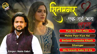 Naim Sabri- Sitamgar Ek Dard Bhara Safar | नईम सबरी की सबसे दर्द भरी ग़ज़ले |  #naimsabri #sadghazal