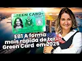 EB1 Visa How to Get a Green Card Quickly and Achieve Your Dream of Living in the US