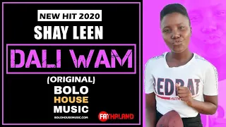 shay leen dali wam afro house 2020 