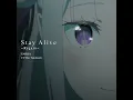 Stay Alive ～Regain～