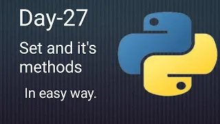 Python 45 Days Series Day-27 Set and it s methods Python tutorial
