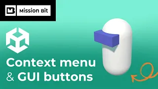How to Use Context Menus GUI Buttons in Unity