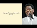 Al Green - Perfect Day (feat. RAYE) [Lyrics Video]