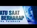 Lagu Mitha Talahatu - SUATU SAAT BETA BERHARAP