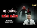 Download Lagu TRUYỆN MA: MẸ CHỒNG BÁO OÁN | TRUYỆN MA MC ĐÌNH SOẠN KỂ SỢ NHẤT