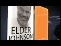 Lo I Come In The Volume Of The Book – With Elder M. Johnson (Genesis) Part IV