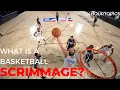 What Is A Basketball Scrimmage