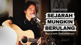 maulana ardiansyah sejarah mungkin berulang live studio session
