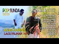 Download Lagu POP SUNDA PILIHAN 2021 TERBAIK Cipt. AGUS KAPINIS