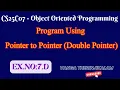 CS25C07 Object Oriented Programming Program Using Pointer to Pointer Double Pointer in C