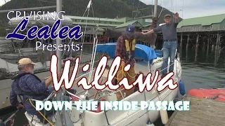 Williwa Down the Inside Passage, Part 1
