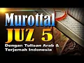 Download Lagu Murottal Merdu Juz 5 Syeikh Abdul Fattah Barakat dengan Terjemah Indonesia