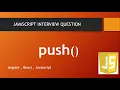 Javascript Interview Questions Answers 2021 Push method