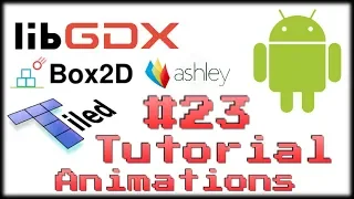 How to make your own 2D game 23 Animations Java LibGDX Box2D -light Ashley Tiled