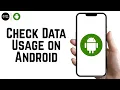 How to Check Data Usage on Android 2026