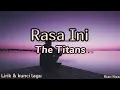 Download Lagu The Titans - Rasa Ini ( lirik dan kunci lagu )