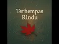 Pedro Kreator Musik - Terhempas Rindu