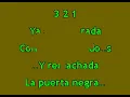 Karaokanta - Los Tigres del Norte - La puerta negra - ( Unplugged )