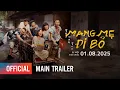 Download Lagu MANG MẸ ĐI BỎ - MAIN TRAILER | KHỞI CHIẾU: 01.08.2025