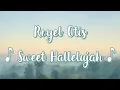 Royel Otis - Sweet Hallelujah [Lyrics]