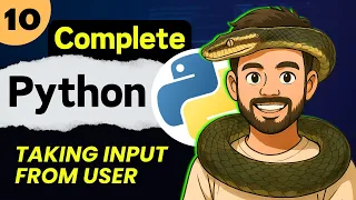 Lec 10 Taking Input from user Python Full Course 2025