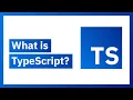 What is Typescript - Why Should You Pick TypeScript Over JavaScript