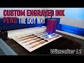 Custom engraved ink pens - the easy way