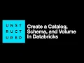 Create a Catalog Schema and Volume in Databricks