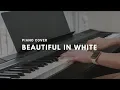 Download Lagu Beautiful In White - Shane Filan (Piano Cover)