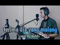 Download Lagu TERIMA DIA YANG MALANG MANSUR'S BY MUHLIS COVER DANGDUT