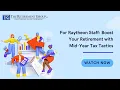 For Raytheon Staff Boost Your Retirement with Mid-Year Tax Tactics