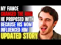 Download Lagu My Fiance Changed The Ring He Proposed With Because His Mom Influenced Him r/Relationships