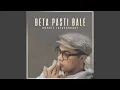 Lagu Beta Pasti Bale