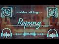 Lagu 🔴 Silvy Kumalasari Ft SadewoK - Ropang (Video Lirik Lagu)