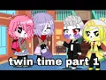 Twin time part 1/#shipchildundertaleau/#gachaclub