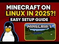Minecraft in LINUX UPDATED 2025