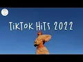 Download Lagu Tiktok hits 2022 🍟 Viral hits mashup ~ Tiktok viral songs