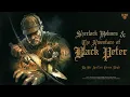 Lagu Sherlock Holmes | The Adventure of Black Peter | Sir Arthur Conan Doyle | Sunday Suspense
