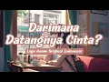 Download Lagu Huntul - Darimana Datangnya Cinta? | Lagu Anime Original Indonesia