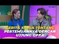 Download Lagu Cerita KANIA Tentang Pertemuannya Dengan UJJUNG OPPA | BROWNIS (26/10/23) P2