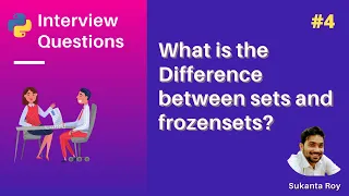 Set vs frozenset in Python Python Interview Questions