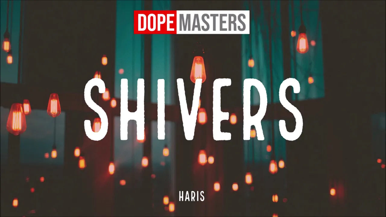 Haris - Shivers (Audio)