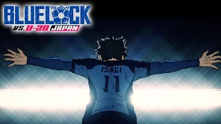 إنه رجل المباراة إيساغي يسجل هدف الفوز ضد م نتخب اليابان دون 20 عاما BLUE LOCK 2nd Season 