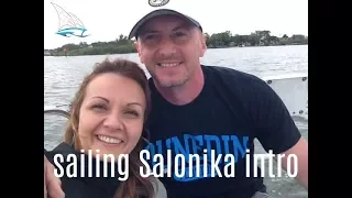 Sailing Salonika Intro