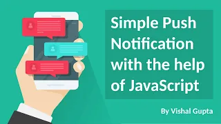 Simple Push Notification with the help of JavaScript Push js